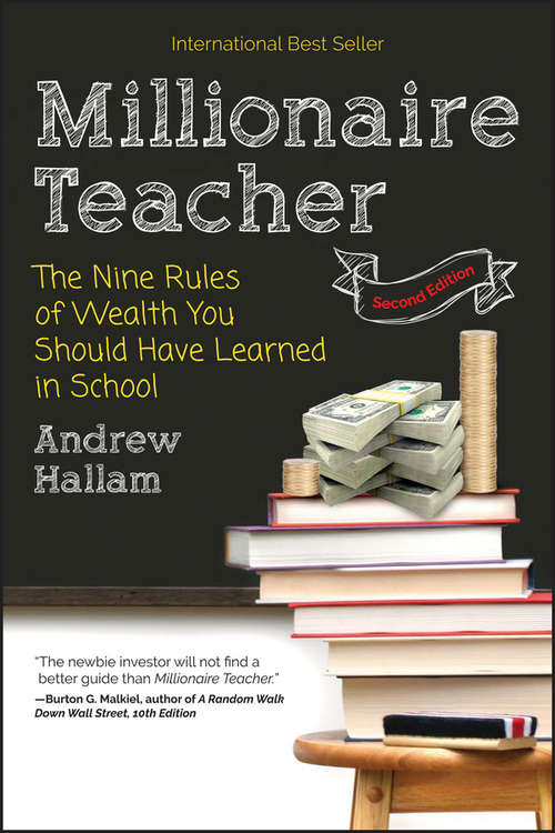 Book cover of Millionaire Teacher: The Nine Rules of Wealth You Should Have Learned in School (2)