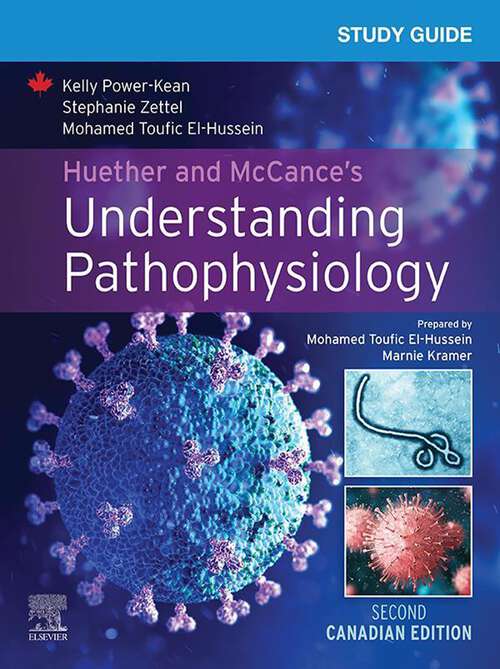 Book cover of Study Guide for Huether and McCance's Understanding Pathophysiology, Canadian Edition - E-Book: Study Guide for Huether and McCance's Understanding Pathophysiology, Canadian Edition - E-Book (2)