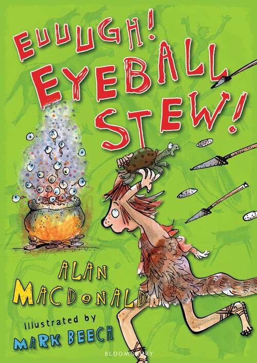 Book cover of Euuugh! Eyeball Stew!: Iggy the Urk: Book 3