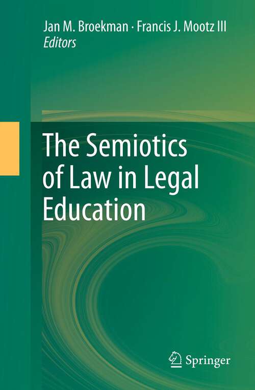 Book cover of The Semiotics of Law in Legal Education (2011)