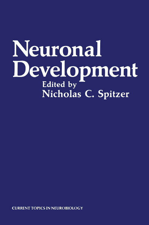 Book cover of Neuronal Development (1982) (Current Topics in Neurobiology)