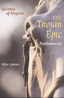 Book cover of The Trojan Epic: <I>Posthomerica</I> (Johns Hopkins New Translations from Antiquity)