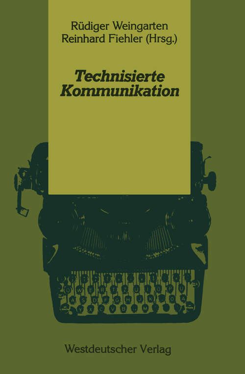 Book cover of Technisierte Kommunikation (1988) (Psycholinguistische Studien)