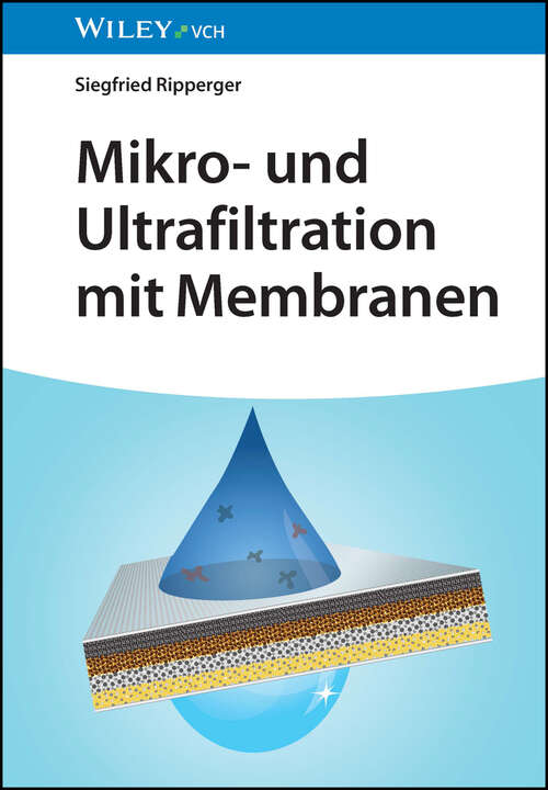 Book cover of Mikro- und Ultrafiltration mit Membranen (2)