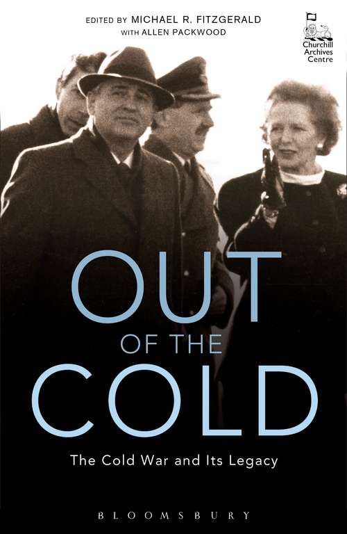 Book cover of Out of the Cold: The Cold War and Its Legacy