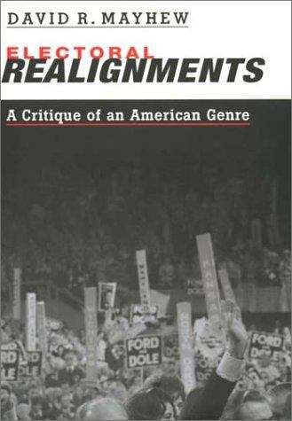 Book cover of Electoral Realignments: A Critique Of An American Genre (PDF)