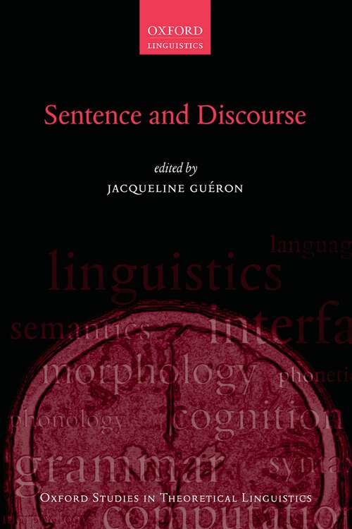 Book cover of Sentence and Discourse (Oxford Studies in Theoretical Linguistics #60)