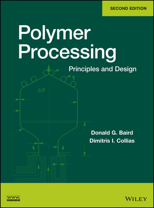 Book cover of Polymer Processing: Principles and Design (2)