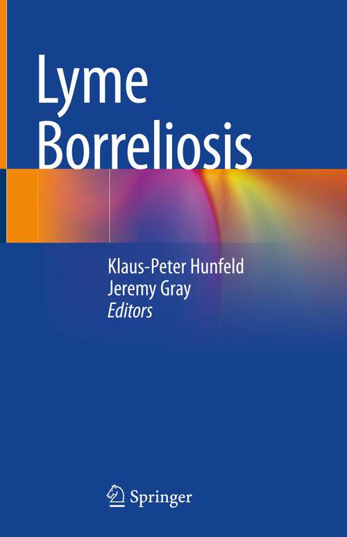 Book cover of Lyme Borreliosis (1st ed. 2022)