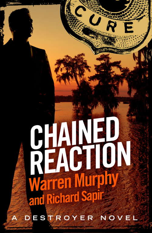 Book cover of Chained Reaction: Number 34 in Series (The Destroyer #34)