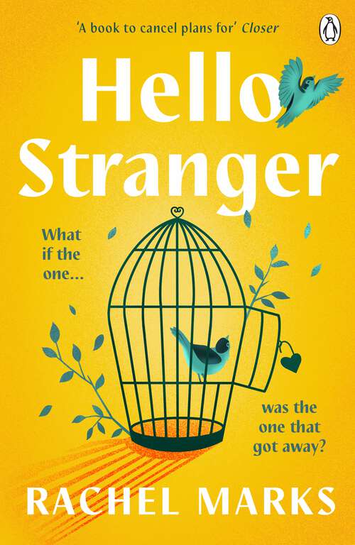 Book cover of Hello, Stranger: a romantic, relatable and unforgettable love story