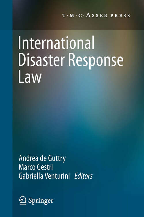Book cover of International Disaster Response Law (2012)