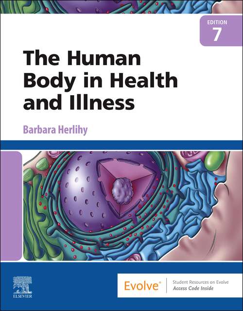 Book cover of The Human Body in Health and Illness - E-Book: The Human Body in Health and Illness - E-Book (7)