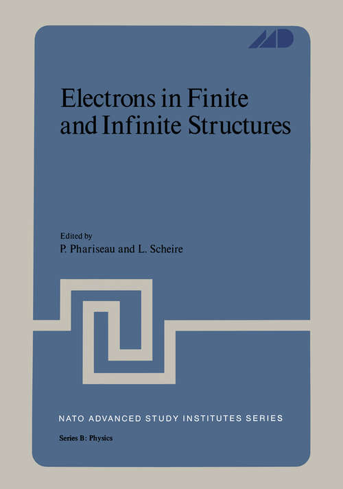 Book cover of Electrons in Finite and Infinite Structures (1977) (Nato Science Series B: #24)