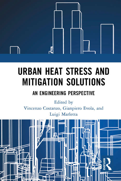 Book cover of Urban Heat Stress and Mitigation Solutions: An Engineering Perspective