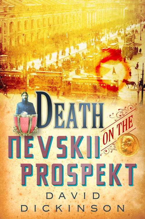 Book cover of Death on the Nevskii Prospekt (Lord Francis Powerscourt)