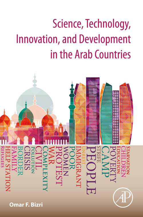 Book cover of Science, Technology, Innovation, and Development in the Arab Countries