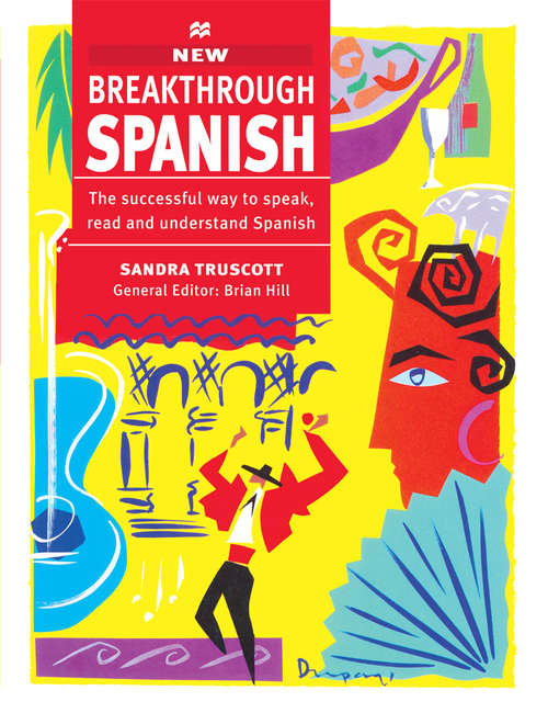 Book cover of Breakthrough Spanish (3rd ed. 1996) (Breakthrough)