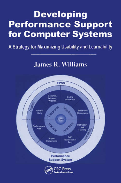 Book cover of Developing Performance Support for Computer Systems: A Strategy for Maximizing Usability and Learnability