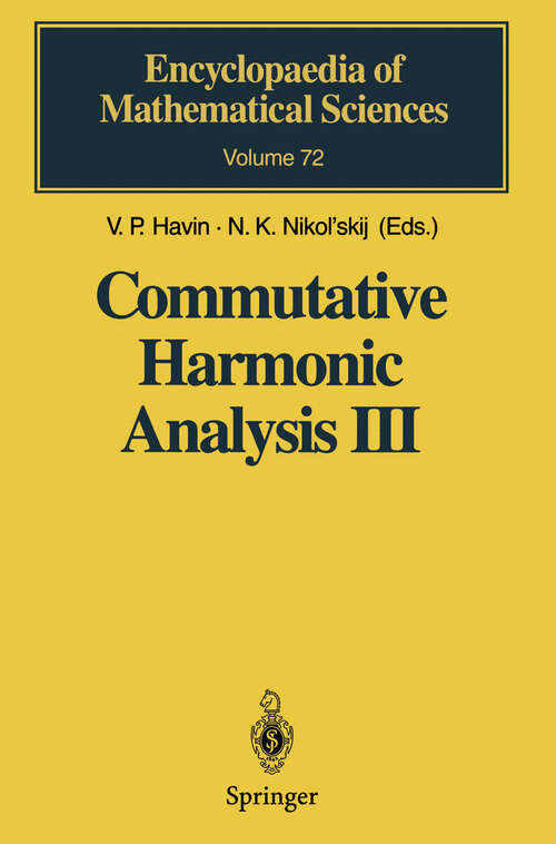 Book cover of Commutative Harmonic Analysis III: Generalized Functions. Application (1995) (Encyclopaedia of Mathematical Sciences #72)