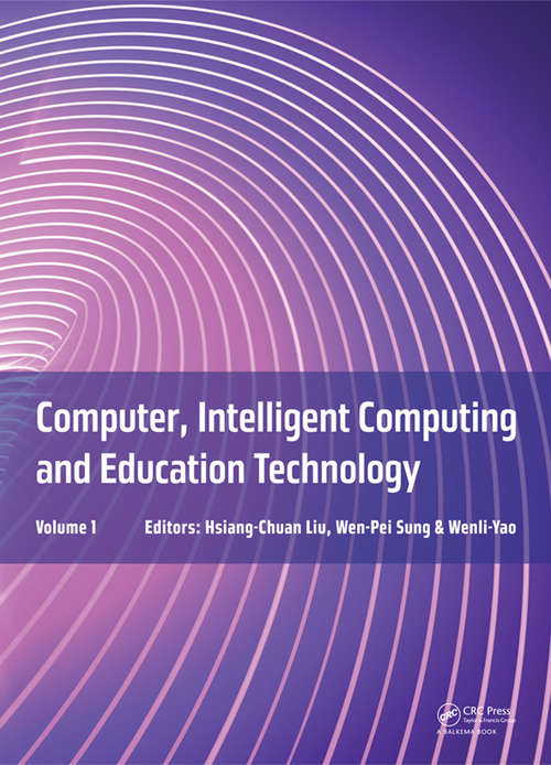 Book cover of Computer, Intelligent Computing and Education Technology