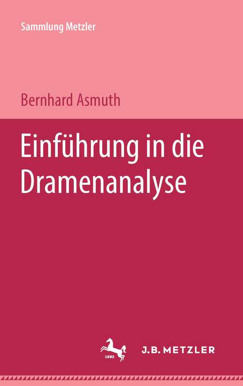 Book cover of Einführung in die Dramenanalyse (Sammlung Metzler)