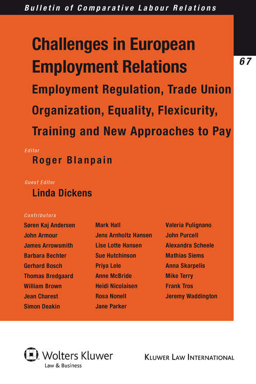 Book cover of Challenges of European Employment Relations: Employment Regulation; Trade Union Organization; Equality, Flexicurity, Training and New Approaches to Pay