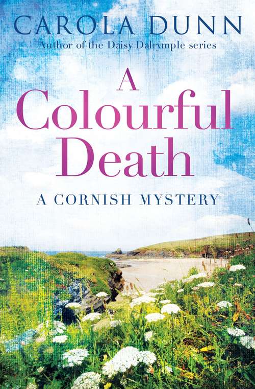 Book cover of A Colourful Death: A Cornish Mystery (Cornish Mysteries #2)