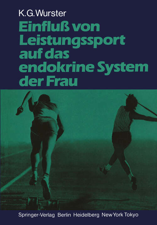 Book cover of Einfluß von Leistungssport auf das endokrine System der Frau (1986)
