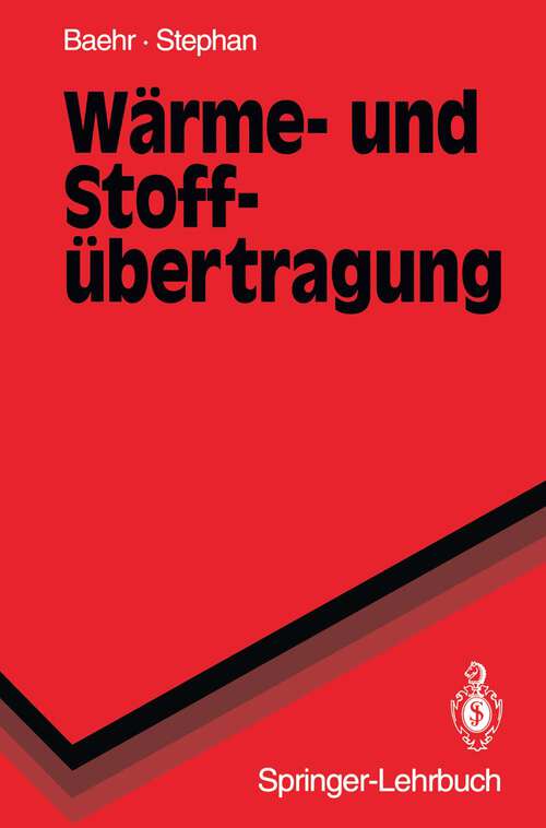 Book cover of Wärme- und Stoffübertragung (1994) (Springer-Lehrbuch)