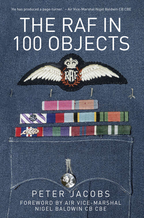 Book cover of The RAF in 100 Objects