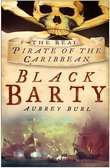 Book cover of Black Barty: The Real Pirate Of The Caribbean (Sutton Ser.)