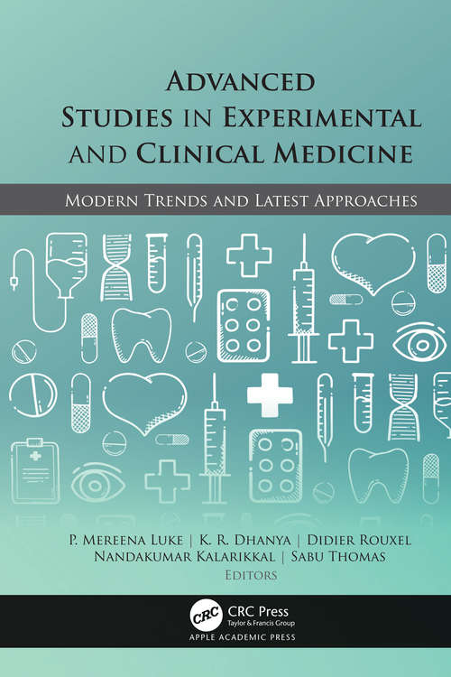 Book cover of Advanced Studies in Experimental and Clinical Medicine: Modern Trends and Latest Approaches