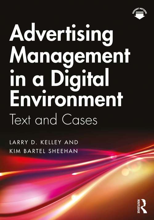 Book cover of Advertising Management in a Digital Environment: Text and Cases