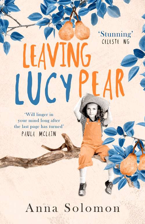 Book cover of Leaving Lucy Pear: A Novel
