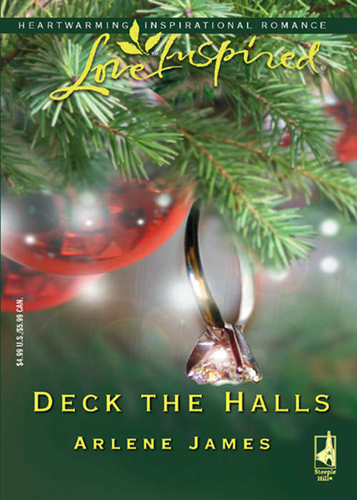 Book cover of Deck the Halls (ePub First edition) (Mills And Boon Love Inspired Ser.)