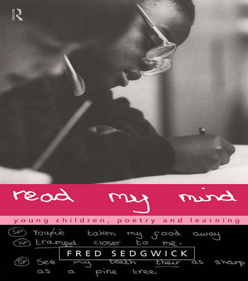 Book cover of Read my Mind: Young Children, Poetry and Learning