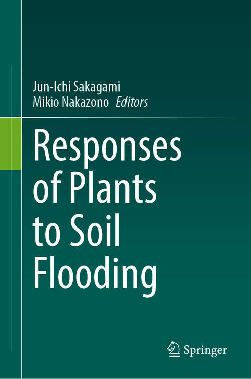 Book cover of Responses of Plants to Soil Flooding