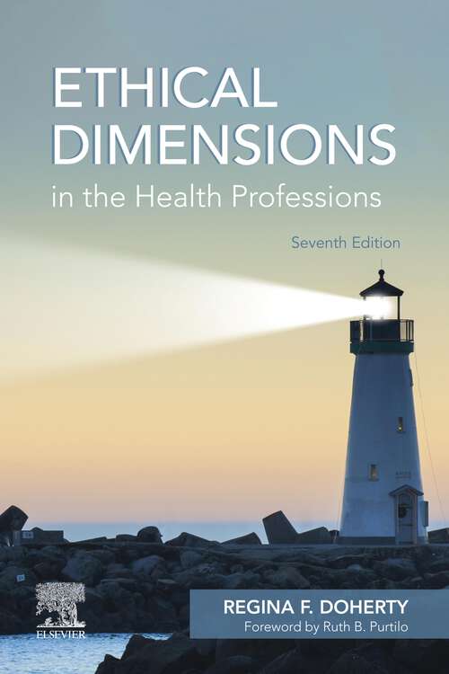 Book cover of Ethical Dimensions in the Health Professions - E-Book: Ethical Dimensions in the Health Professions - E-Book (7)