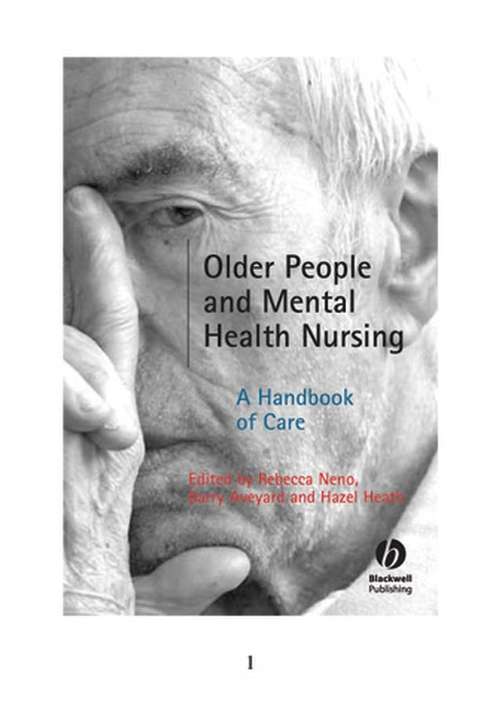 Book cover of Older People and Mental Health Nursing: A Handbook of Care