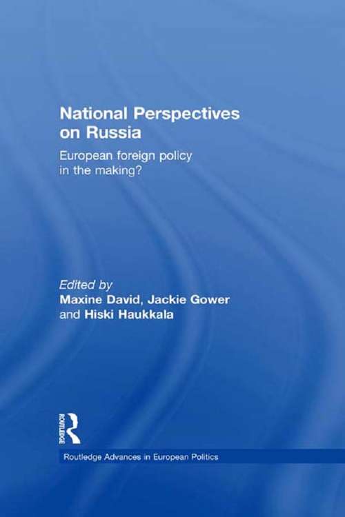 Book cover of National Perspectives on Russia: European Foreign Policy in the Making? (ISSN)