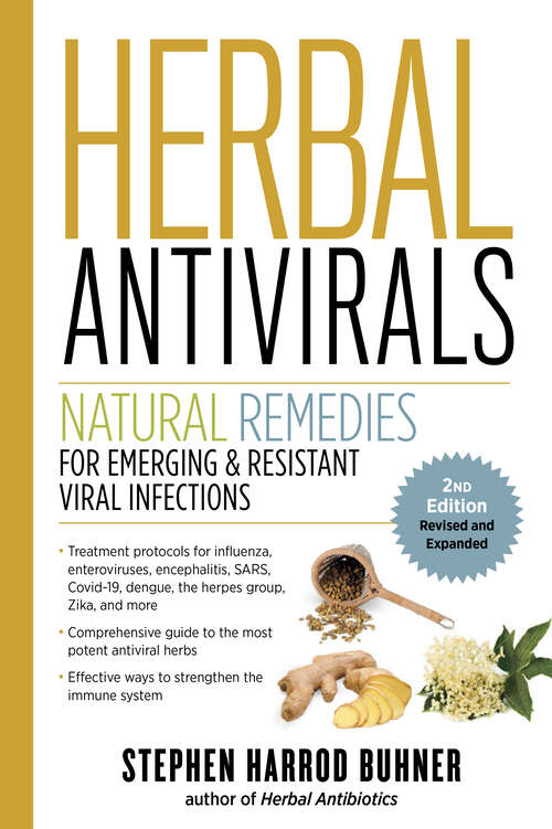 Book cover of Herbal Antivirals, 2nd Edition: Natural Remedies for Emerging & Resistant Viral Infections