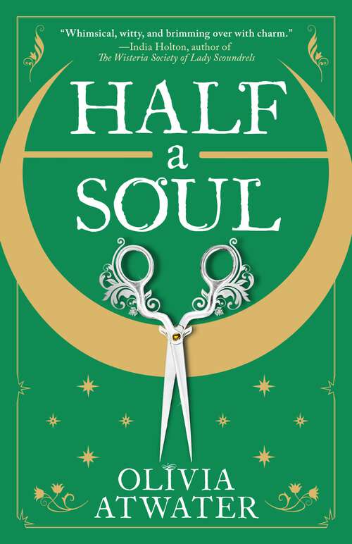 Book cover of Half a Soul (Regency Faerie Tales #1)