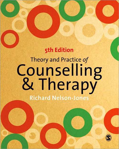 Book cover of Theory and Practice of Counselling and Therapy (PDF)