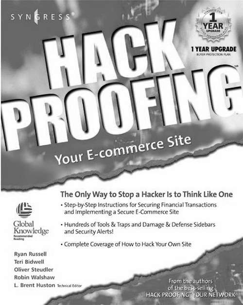 Book cover of Hack Proofing Your E-commerce Web Site: The Only Way to Stop a Hacker is to Think Like One