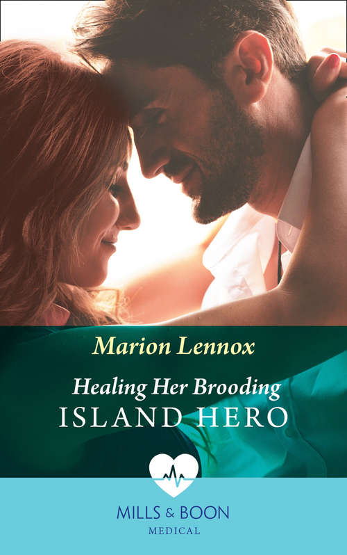 Book cover of Healing Her Brooding Island Hero (Mills & Boon Medical): Unlocking The Doctor's Secrets / Healing Her Brooding Island Hero (ePub edition)