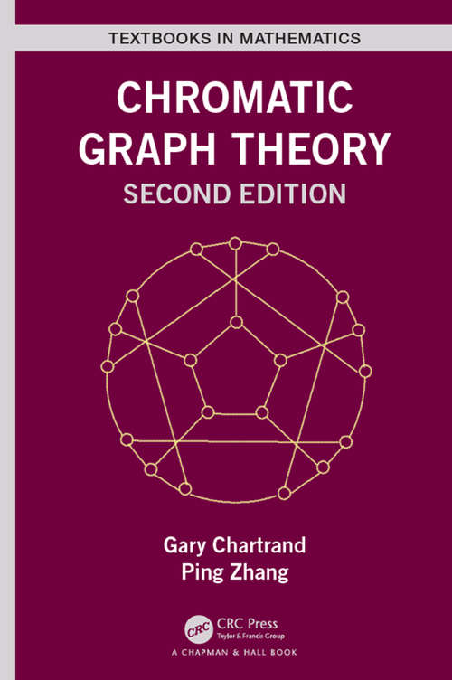 Book cover of Chromatic Graph Theory (Textbooks in Mathematics)