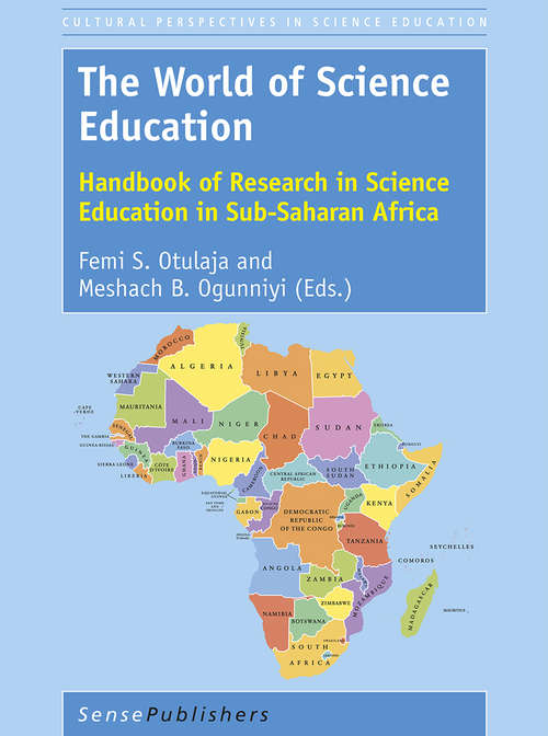 Book cover of The World of Science Education: Handbook of Research in Science Education in Sub-Saharan Africa (Cultural Perspectives in Science Education)