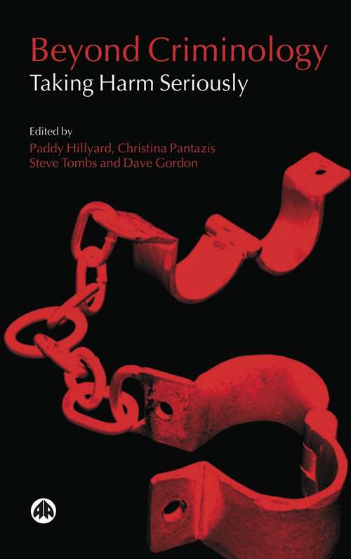 Book cover of Beyond Criminology: Taking Harm Seriously