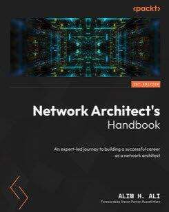 Book cover of Network Architect's Handbook: An expert-led journey to building a successful career as a network architect